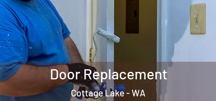 Door Replacement Cottage Lake - WA