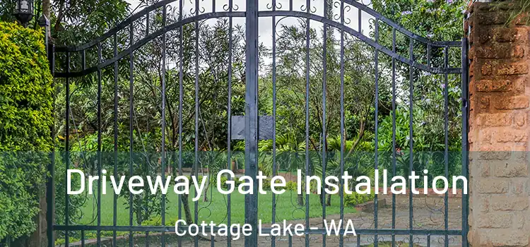 Driveway Gate Installation Cottage Lake - WA