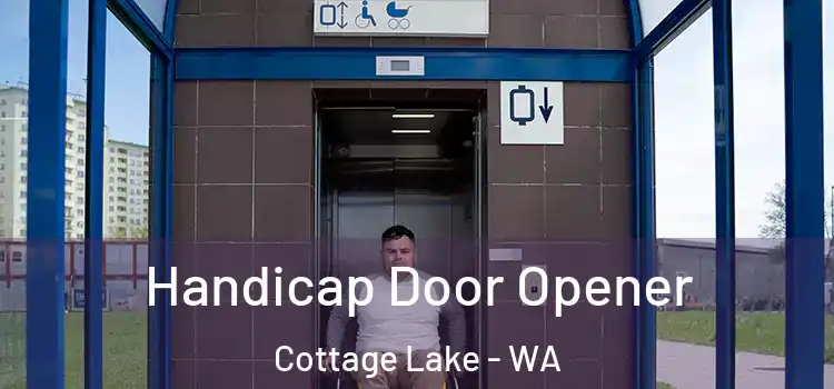 Handicap Door Opener Cottage Lake - WA