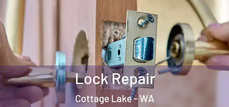 Lock Repair Cottage Lake - WA